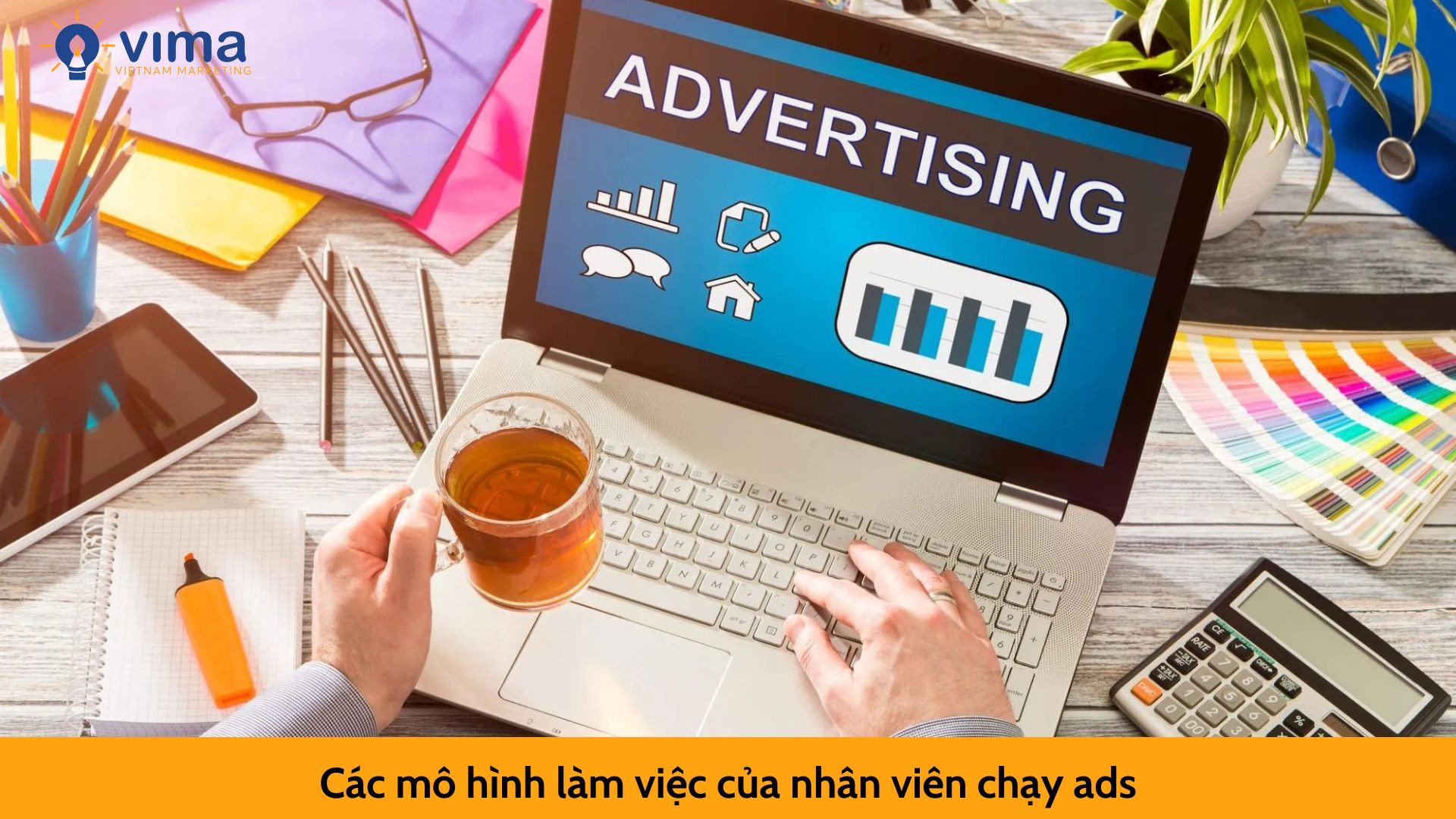 Các mô hình làm việc của nhân viên chạy ads